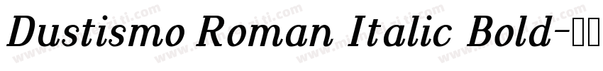 Dustismo Roman Italic Bold字体转换